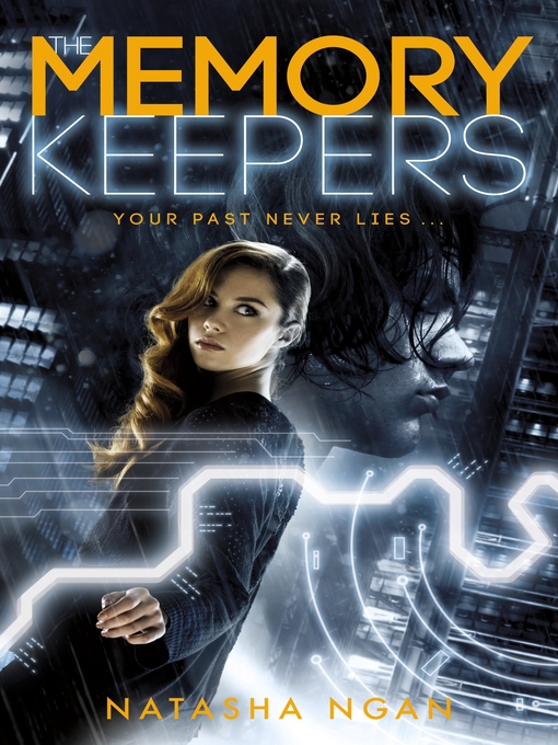 Title details for The Memory Keepers by Natasha Ngan - Available